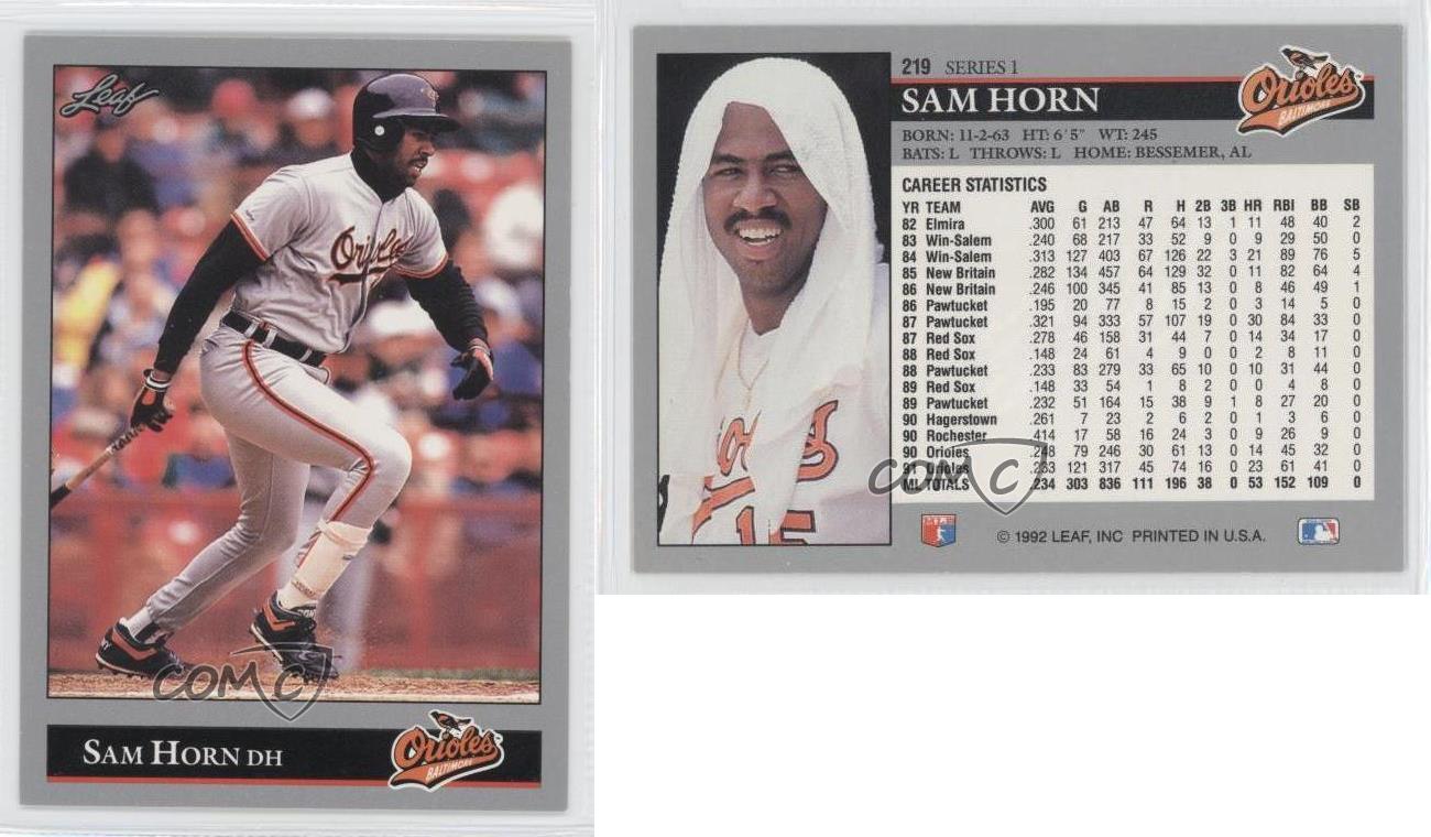 1992 Leaf 219 Sam Horn Baltimore Orioles Baseball Card eBay