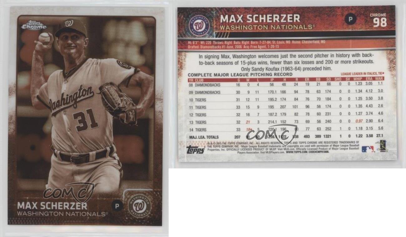 2015 Topps Chrome Sepia Refractor #98 Max Scherzer Washington Nationals Card