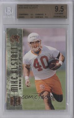 1996 Topps Stadium Club #144 - Mike Alstott [BGS 9.5] - Courtesy of COMC.com