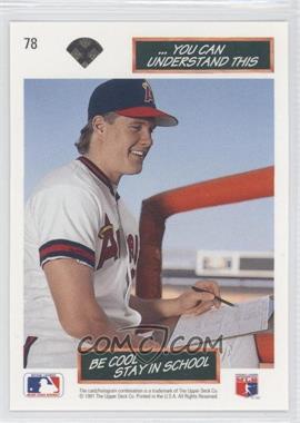 1992 Upper Deck #78 - Jim Abbott/Stay In School - Courtesy of COMC.com