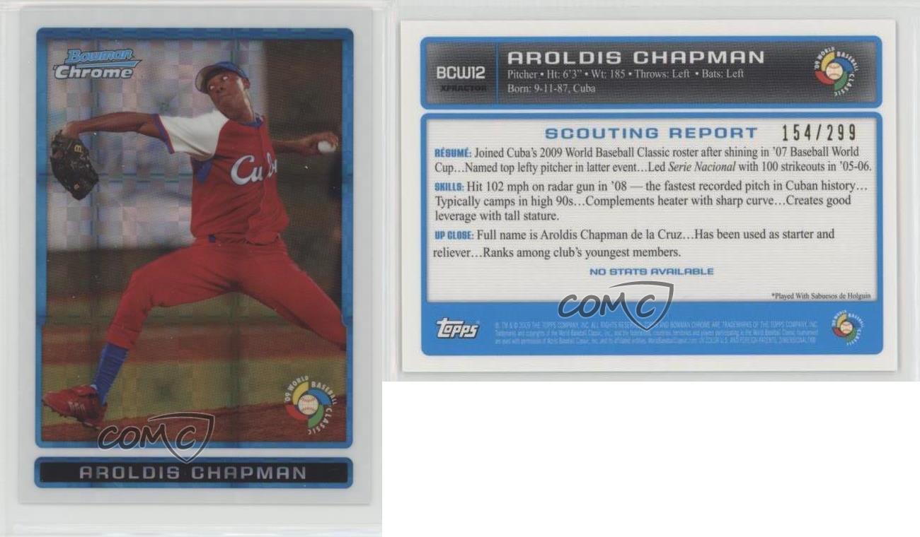 2009 Bowman Chrome World Baseball Classic X-Fractor /299 Aroldis Chapman #BCW12 - Picture 4 of 4