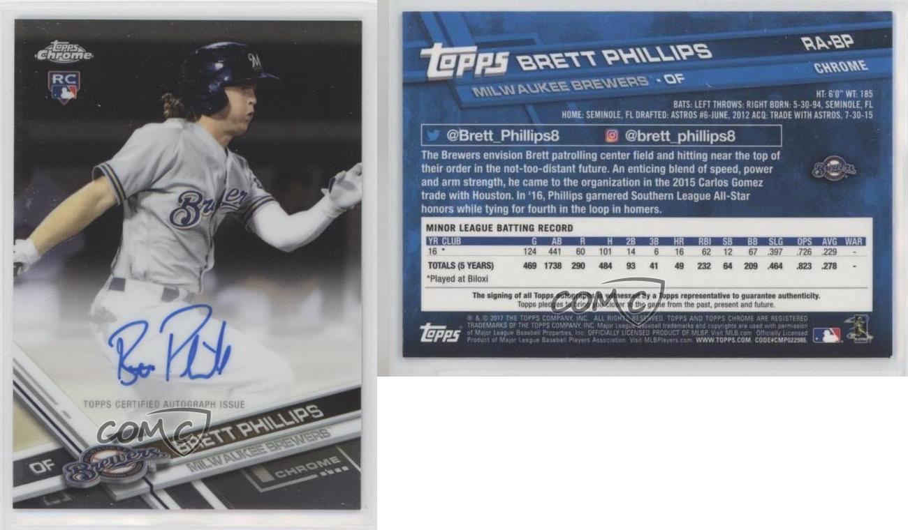 2017 Topps Chrome Rookie Auto Brett Phillips #RA-BP Auto RC