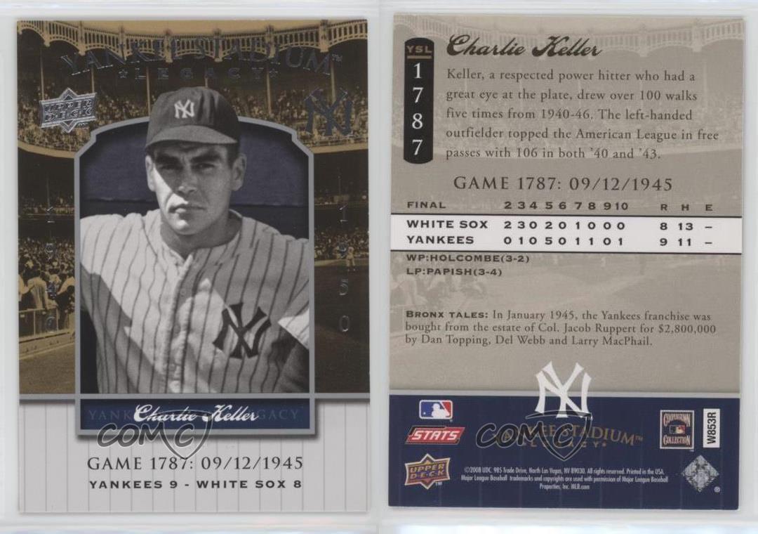 2008 Upper outlet Deck Yankee Stadium Legacy Charlie Keller #YSL1787