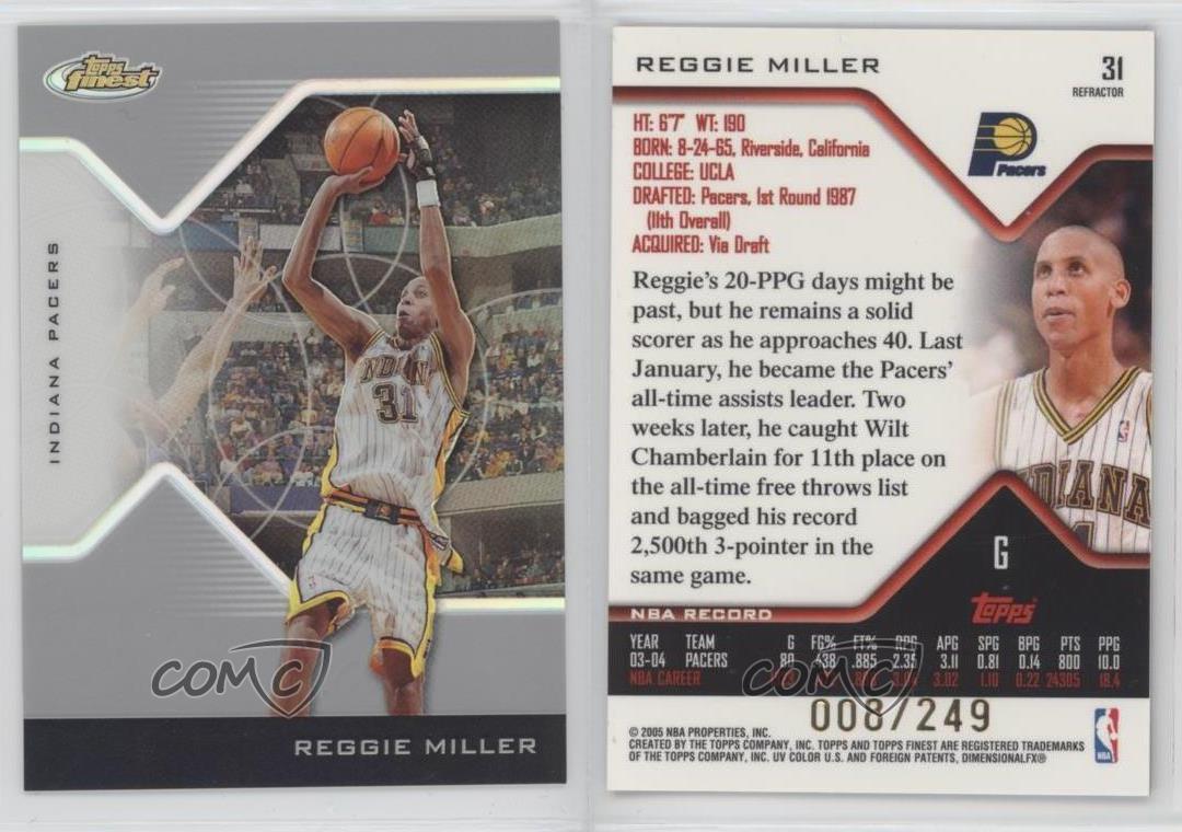 2004-05 Topps Finest Refractor /249 Reggie Miller #31 HOF - Picture 3 of 3