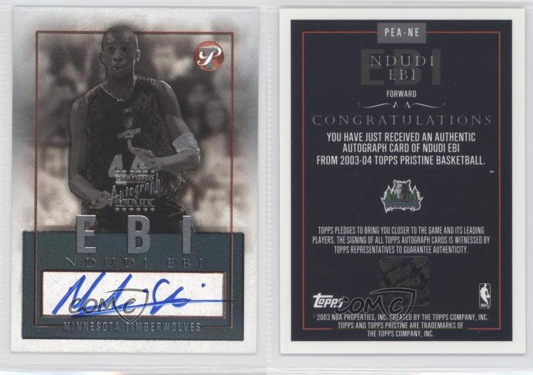 2003-04 Topps Pristine Personal Endorsements Ndudi Ebi #PEA-NE Rookie Auto RC