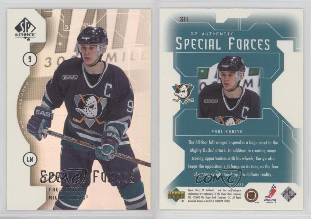 1999-00 SP authentique forces spéciales Paul officiel Kariya #SF1 HOF