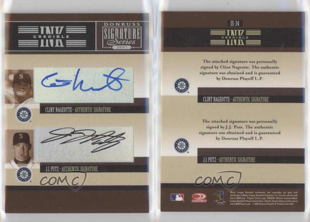 2005 Donruss Signature Series INKcredible Combos Clint Nageotte JJ Putz Auto