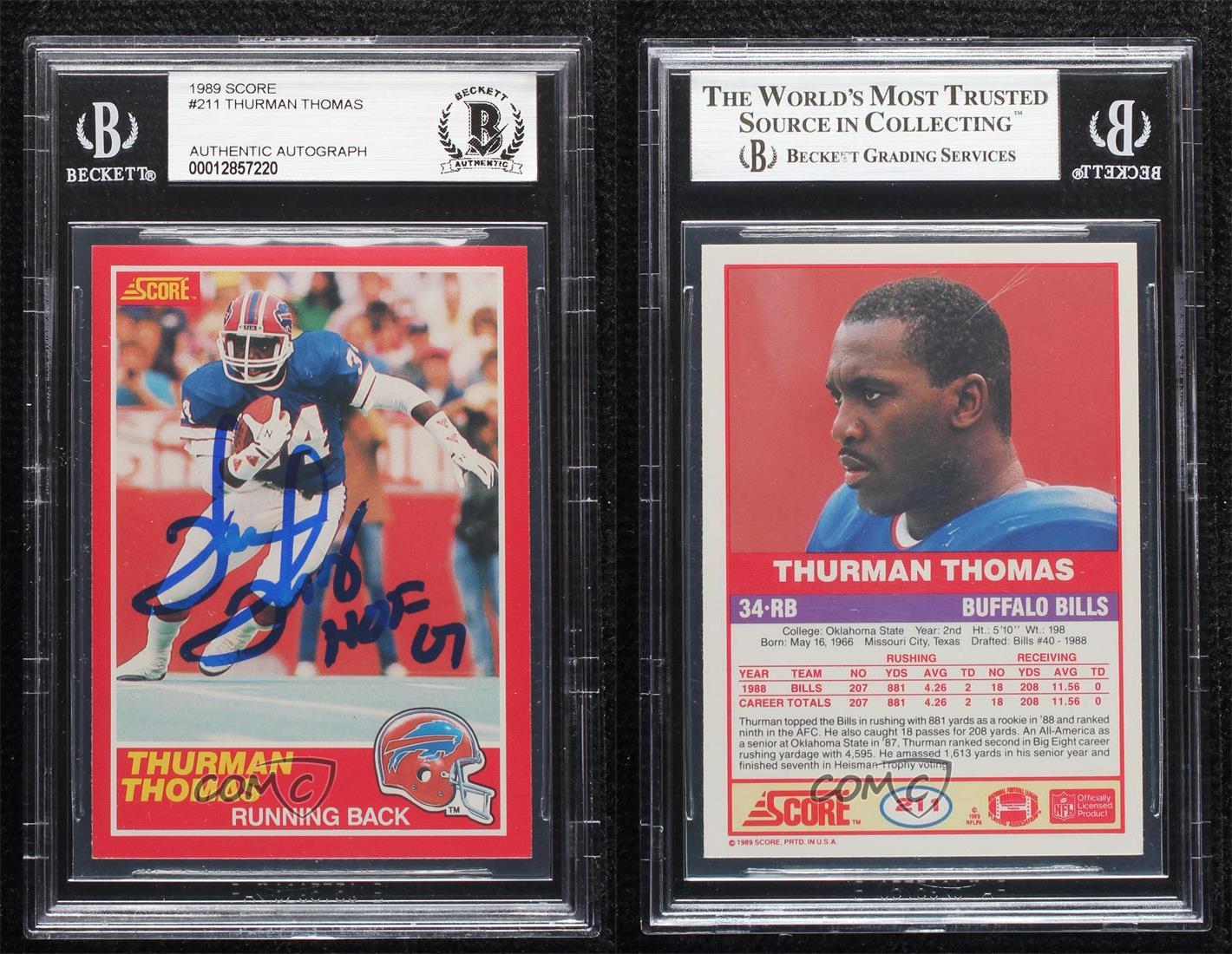 1989 Score Thurman Thomas #211 PSA/DNA Certified Encased Auto Rookie HOF 