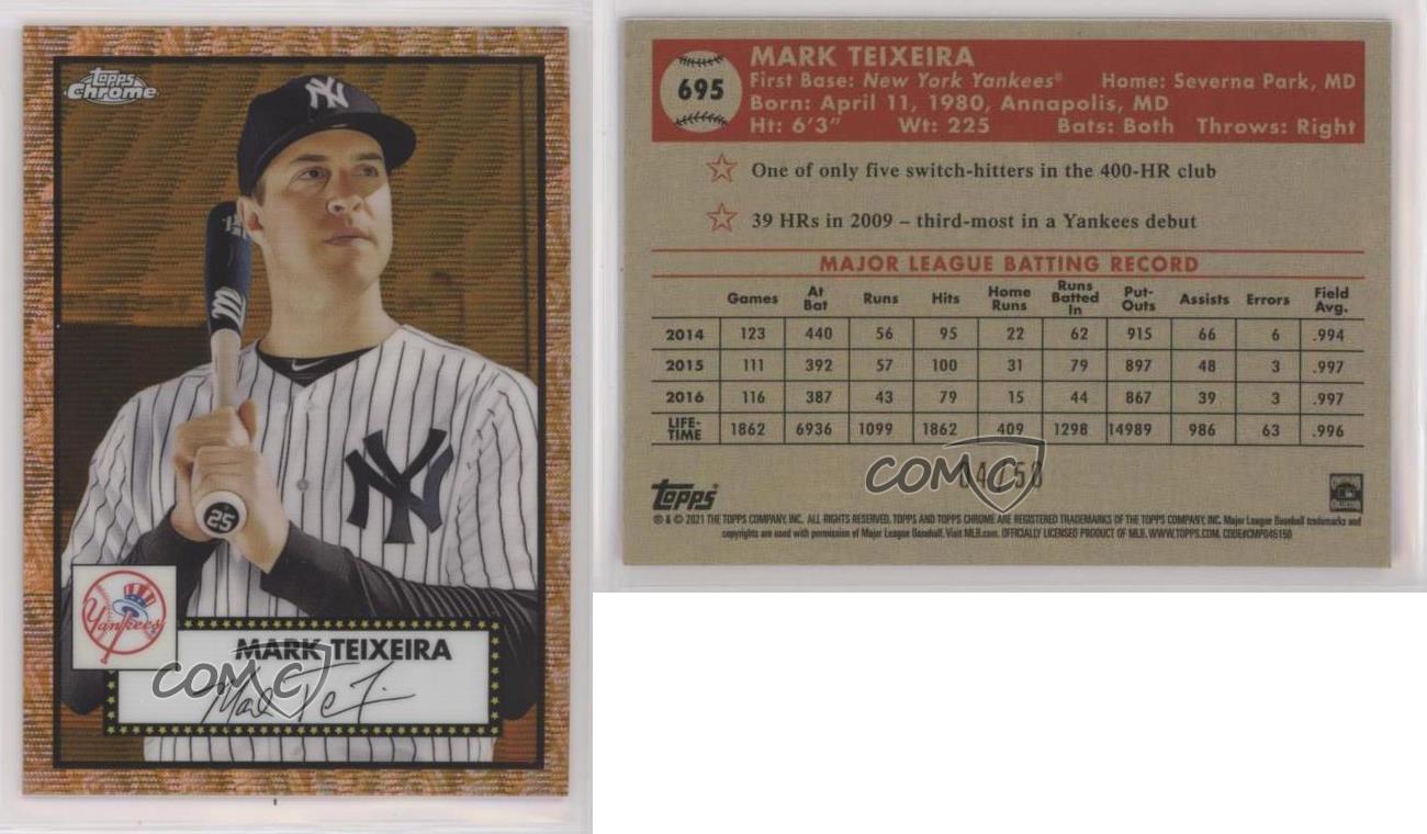 MARK TEIXEIRA 2021 TOPPS CHROME PLATINUM ANNIVERSARY BASE #695