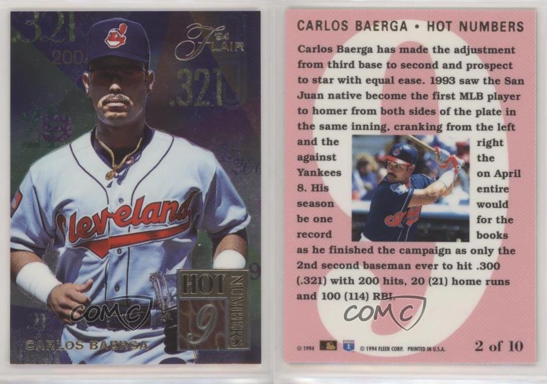 1994 Flair Hot Numbers Baseball Card #2 Carlos Baerga