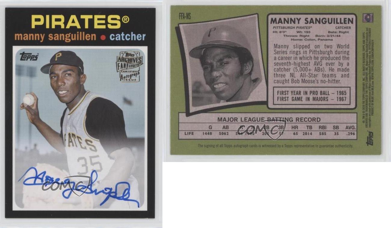 Manny Sanguillen 2020 TOPPS ARCHIVES FAN FAVORITES AUTOGRAPHS Card #FFA-MS