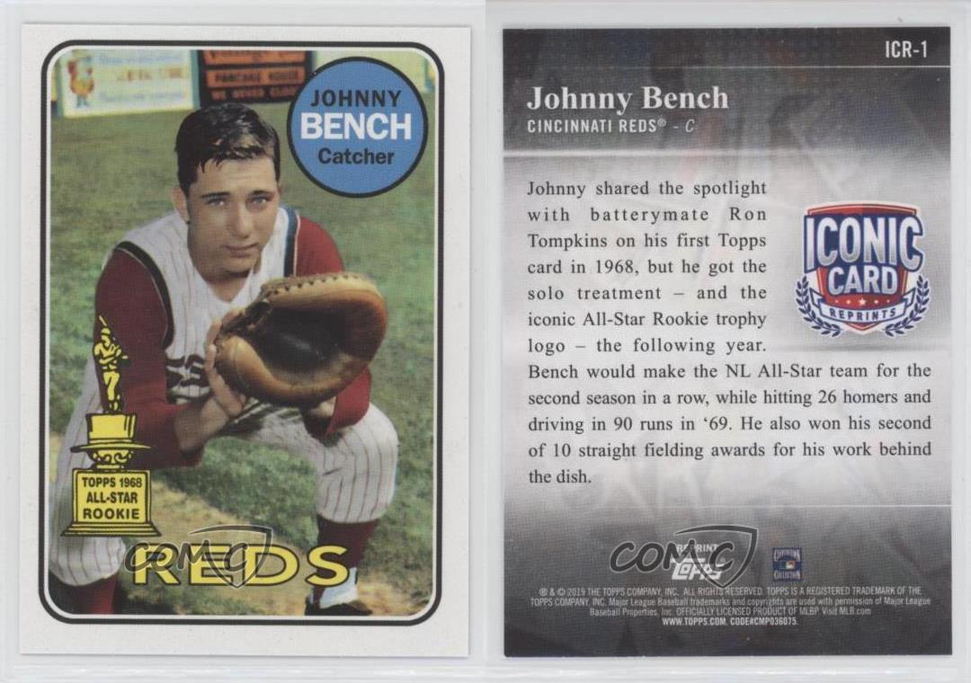 19 Topps Update Iconic Card Reprints Johnny Bench Icr 1 Hof Ebay