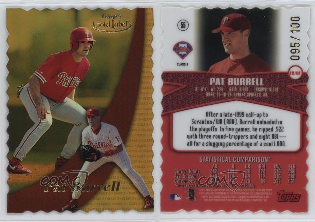 Topps Gold Label Clase 3 Gold 2000/100 Pat Burrell #55 - Imagen 3 de 3