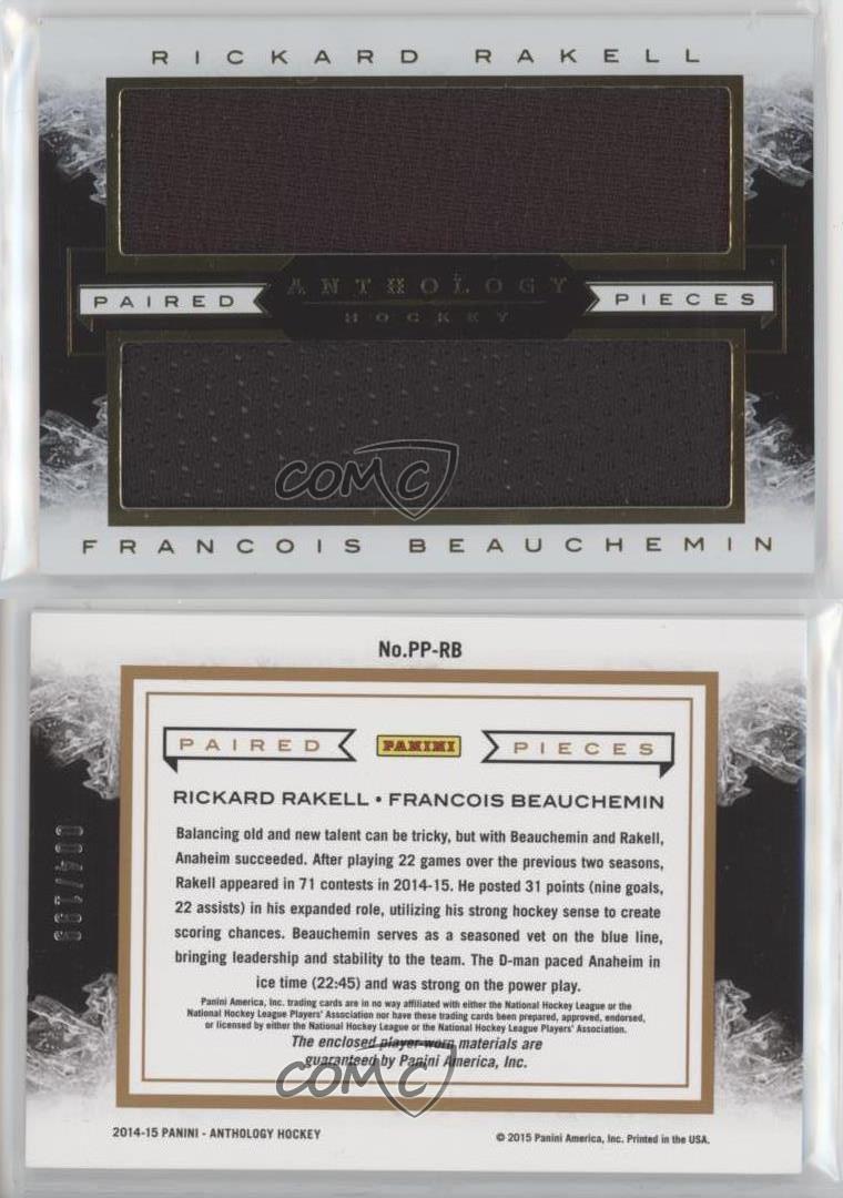 2015-16 Anthology Paired Pieces Relics /199 Rickard Rakell Francois Beauchemin