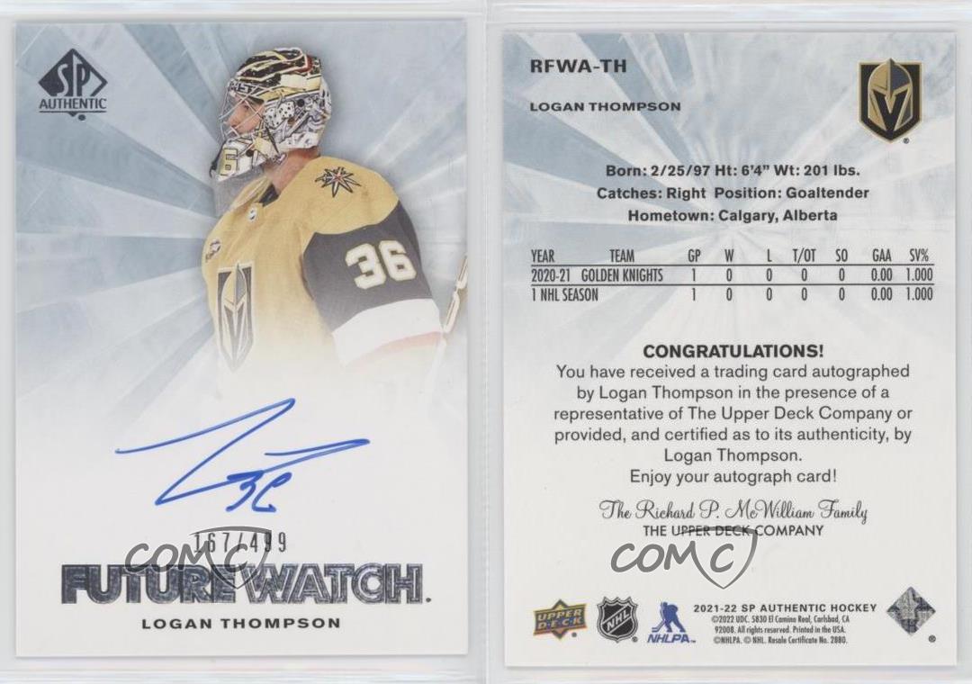 2021 SP Authentic 2011-12 Retro Future Watch Autos Logan Thompson Rookie Auto RC - Picture 3 of 3