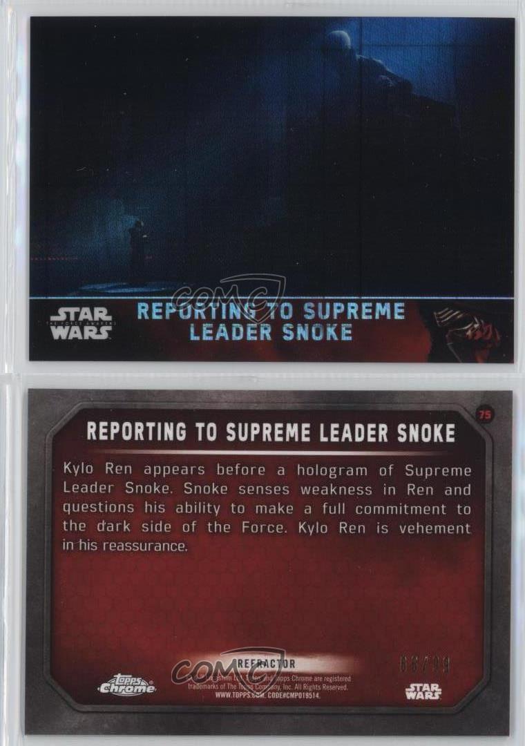 2016 Star Wars The Force Awakens Chrome #75 Reporting to Supreme Leader Snoke