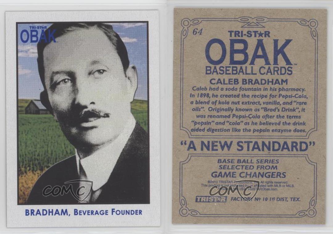 Founder Pepsi-Cola 2010 TRISTAR Obak #64 Caleb Bradham Baseball Cards Game Changers