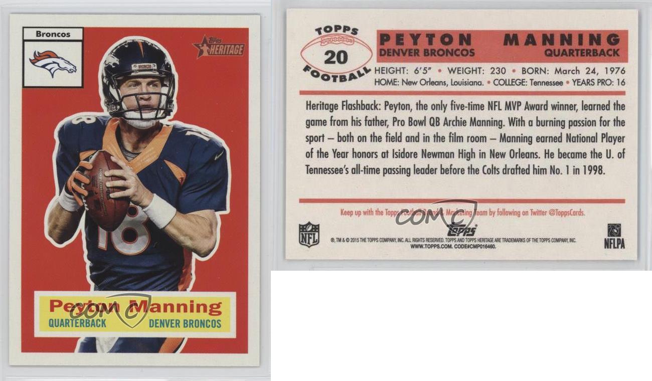 PEYTON MANNING Autographed 2015 TOPPS Heritage Broncos Trading