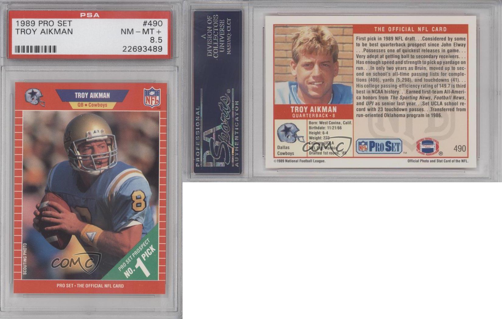 1989 Pro Set #490 Troy Aikman PSA 8.5 Dallas Cowboys RC Rookie Football Card