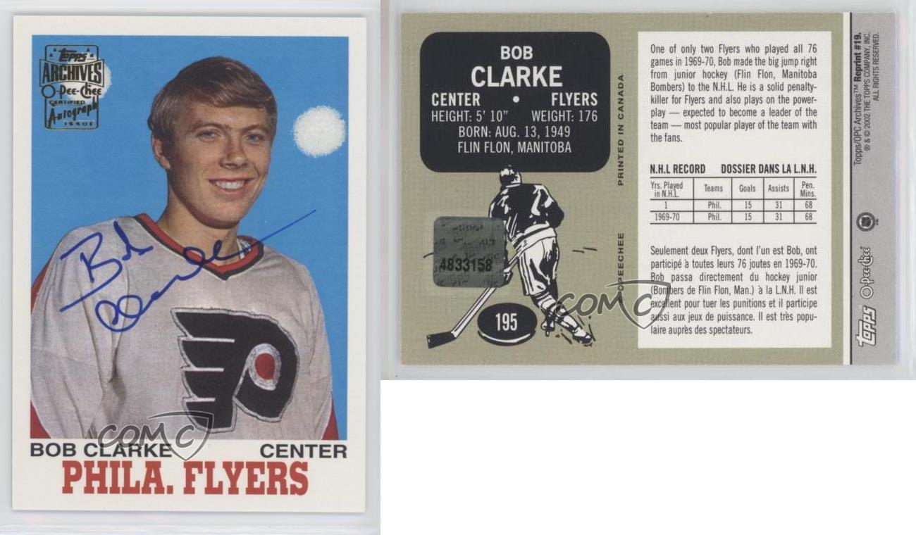 2001-02 Topps/O-Pee-Chee Archives Auto Bobby Clarke #19 Auto HOF