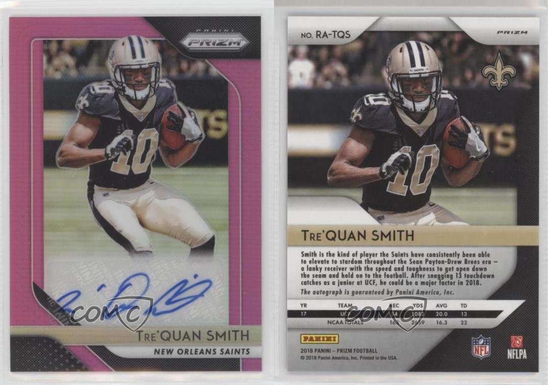 2018 Panini Prizm Rookie Auto Pink Prizm Tre'Quan Smith #RA-TQS Auto RC