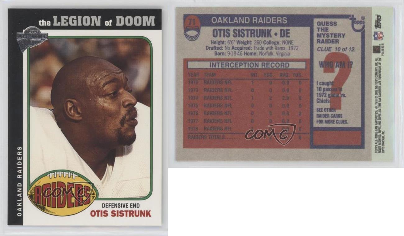 OTIS SISTRUNK-Oakland Raiders/2005 Topps All-Time Fan Favorites Football Card 