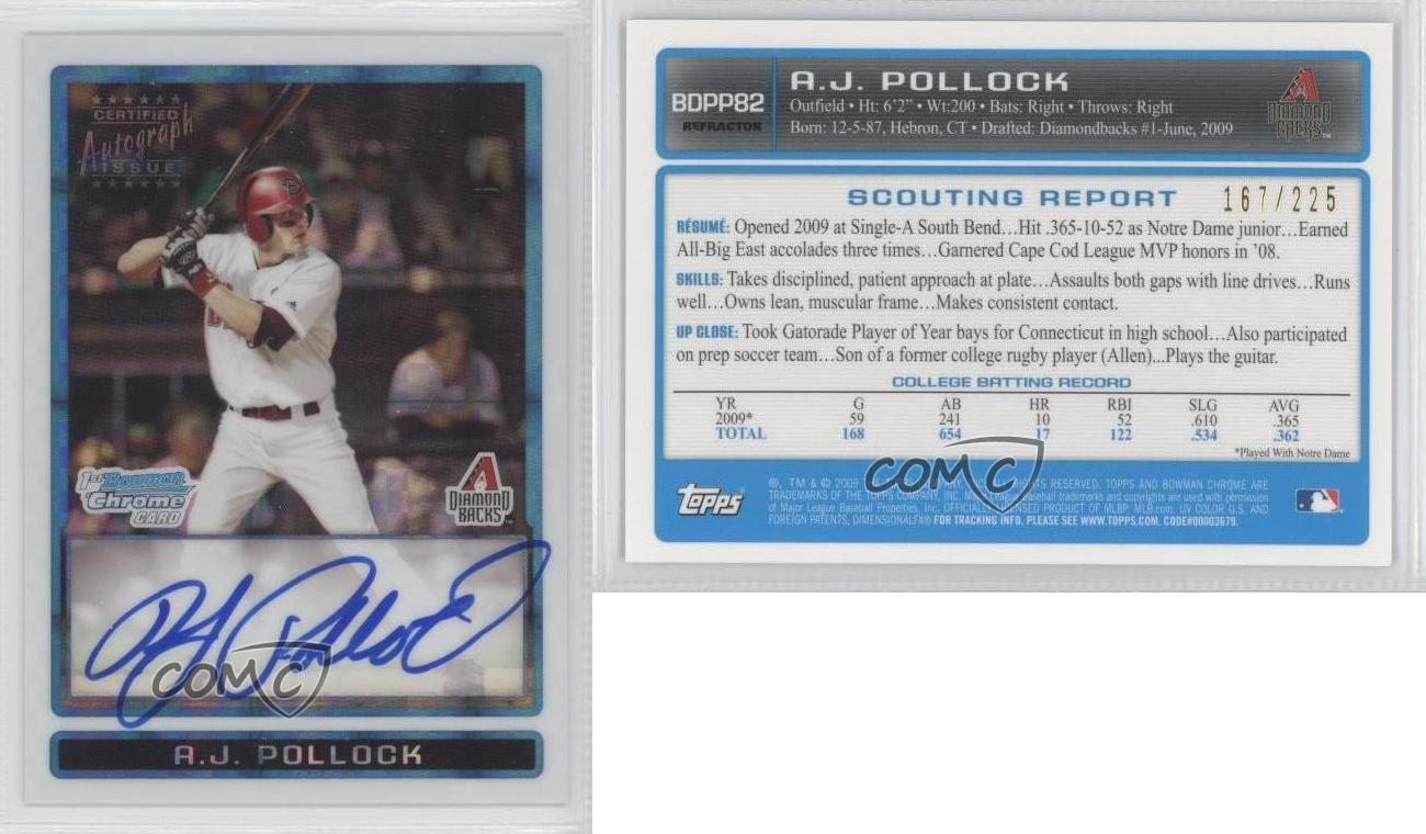 2009 Bowman Draft Prospects Chrome X-Fractor /225 AJ Pollock #BDPP82 Auto