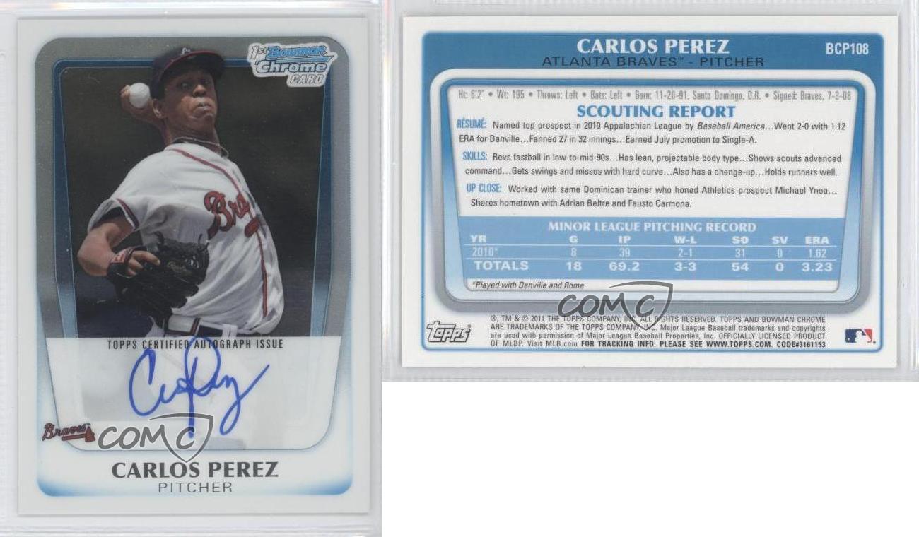 2011 Bowman Chrome Prospects Auto Carlos Perez #BCP108 Auto