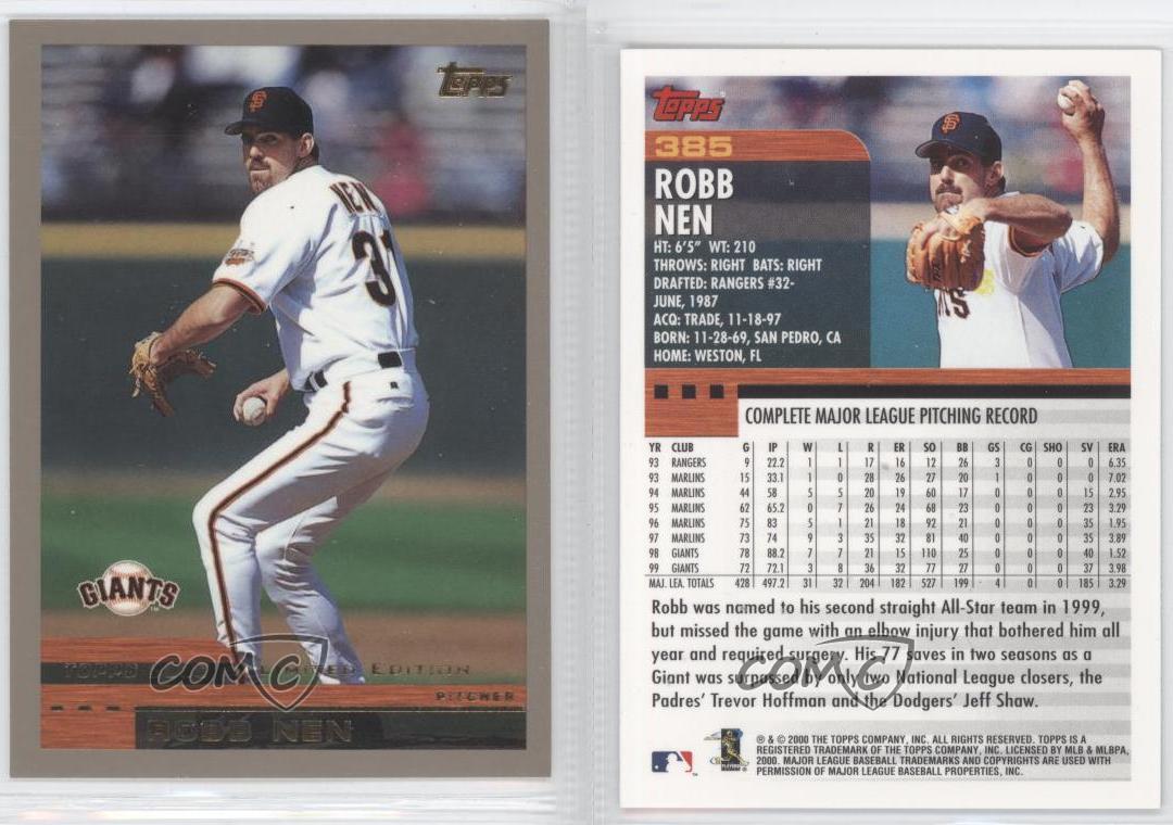 Robb Nen 2000 Topps #385 San Francisco Giants Baseball Card