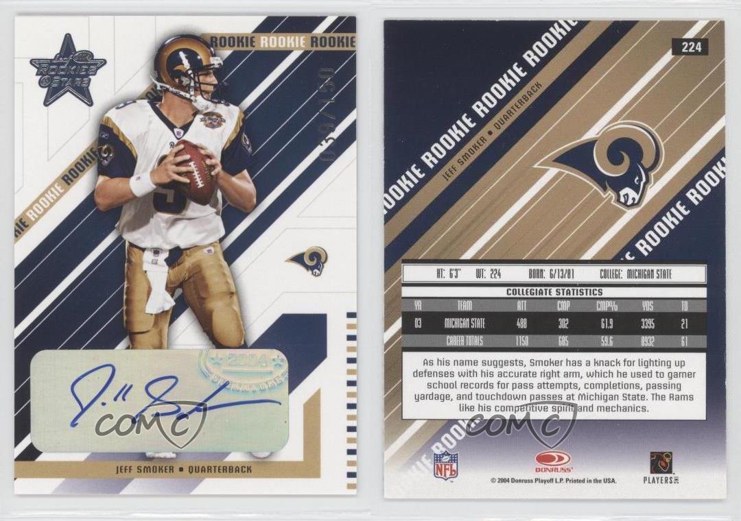 2004 Leaf Rookies & Stars Rookie Auto /150 Jeff Smoker #224 Auto RC