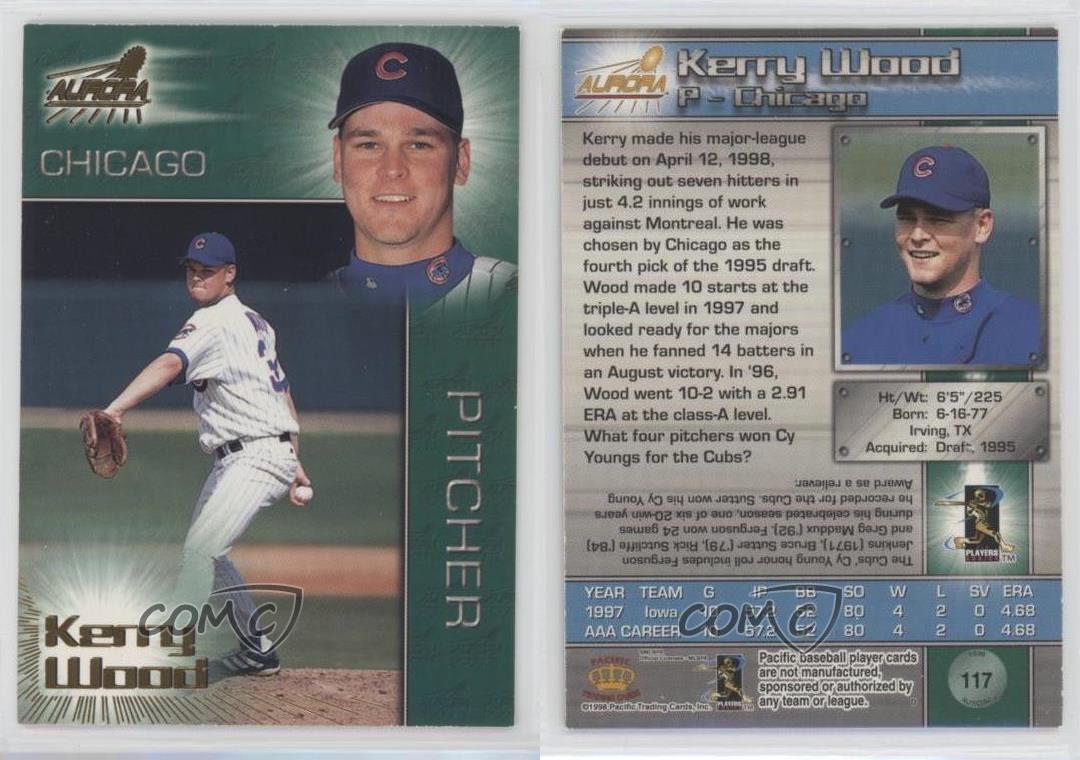 1998 Pacific Aurora Kerry Wood #117 Chicago Cubs
