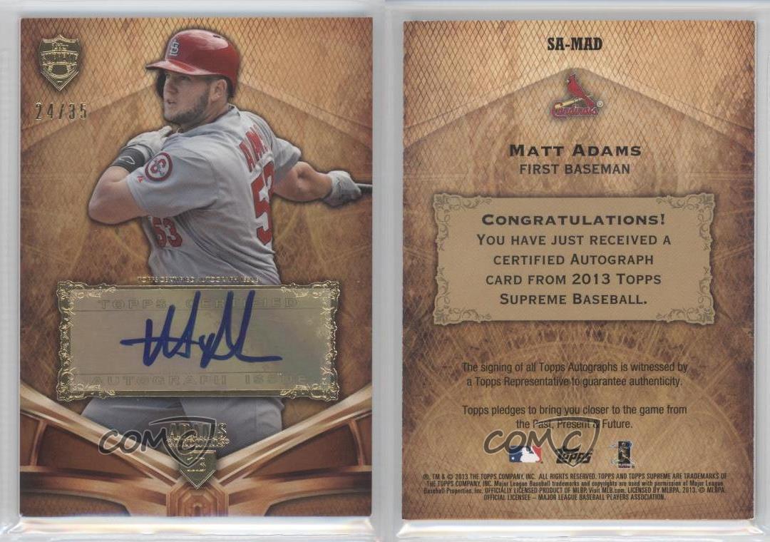 2013 Topps Supreme Retired and Active Auto Sepia /35 Matt Adams #SA-MAD Auto