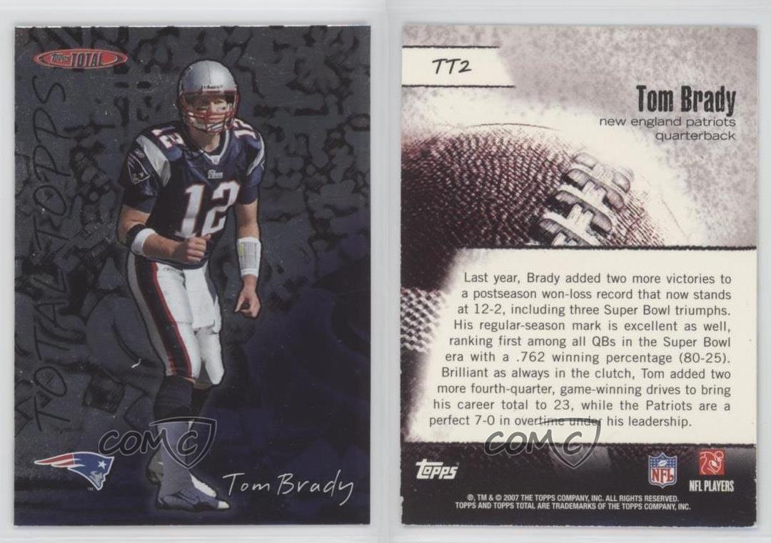 Tom Brady 2007 Topps Total Total Topps #TT2