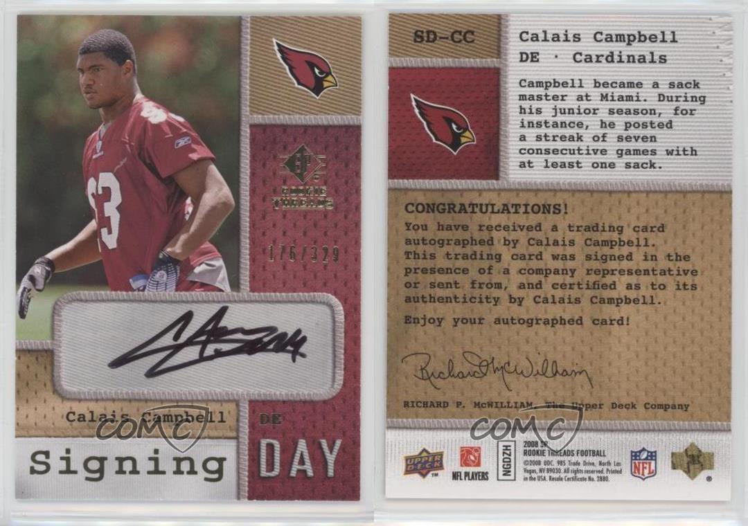2008 SP Rookie Threads Signing Day /329 Calais Campbell #SD-CC Rookie Auto  RC | eBay