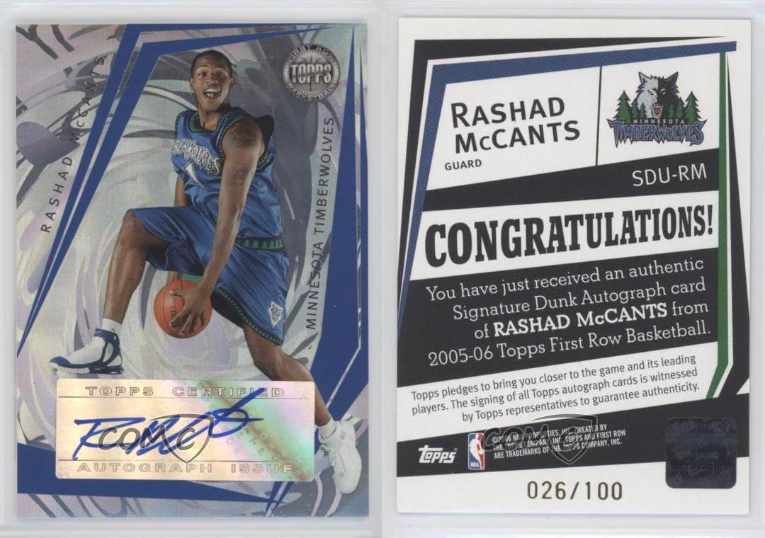 2005 Topps First Row Signature Dunk /100 Rashad McCants #SDU-RM Rookie Auto RC