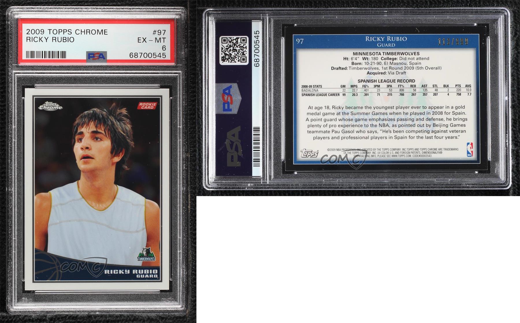 2009-10 Topps Chrome /999 Ricky Rubio #97 PSA 6 Rookie RC