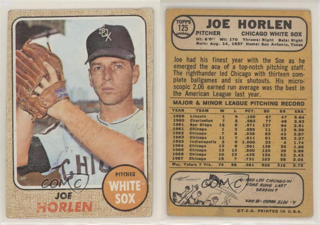 1968 Topps Joe Horlen . Chicago White Sox #125