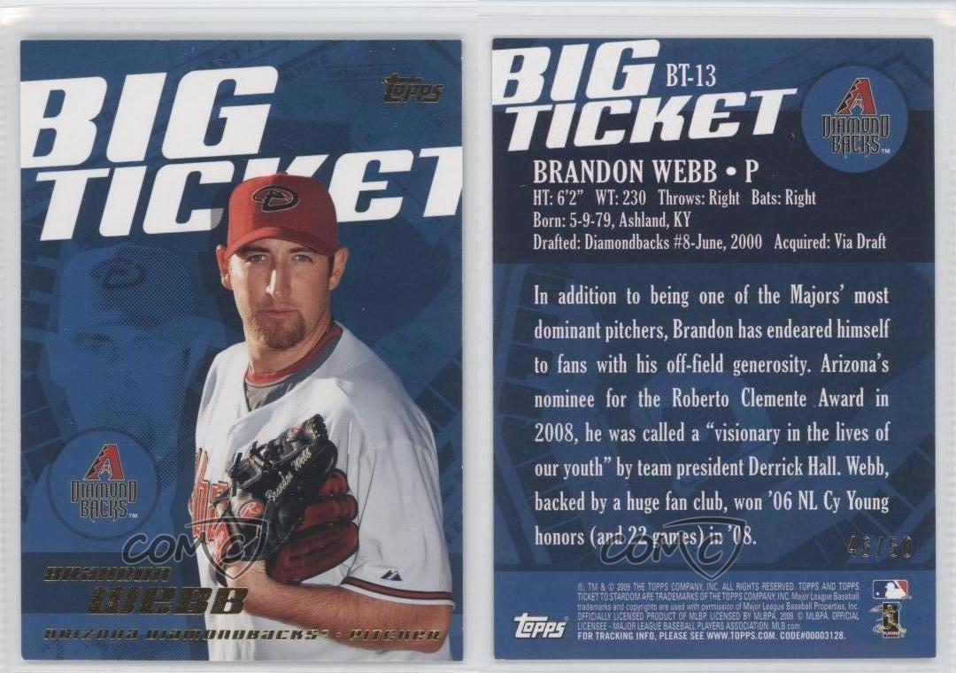 2009 Topps Ticket to Stardom Big Ticket Gold /50 Brandon Webb BT-13 RARE