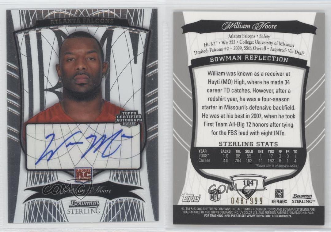 2009 Bowman Sterling /999 William Moore #104 Rookie Auto RC