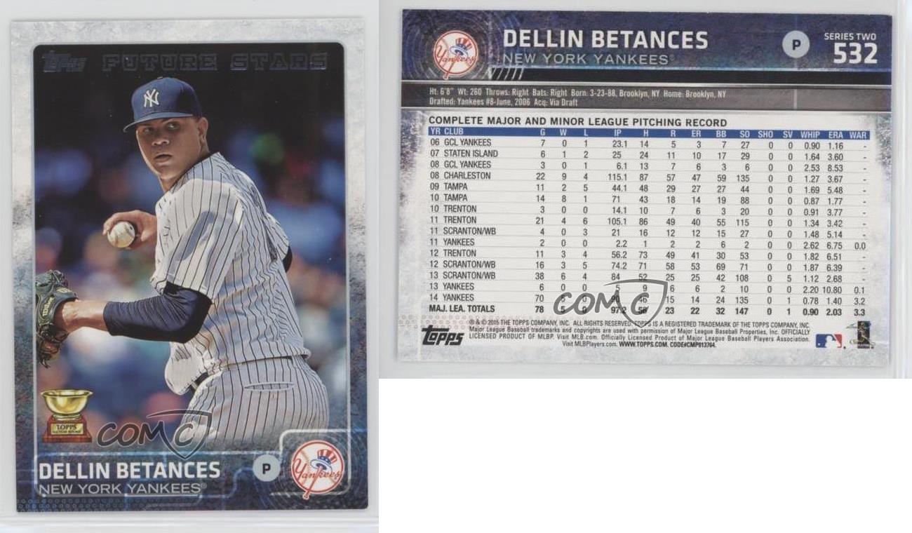  2015 Topps Series 2 Baseball #532 Dellin Betances New