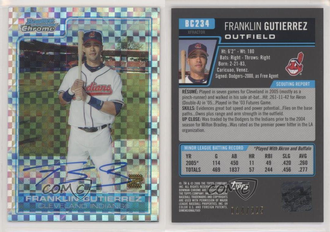 2006 Bowman Chrome Prospects X-Fractor /225 Franklin Gutierrez #BC234 Auto