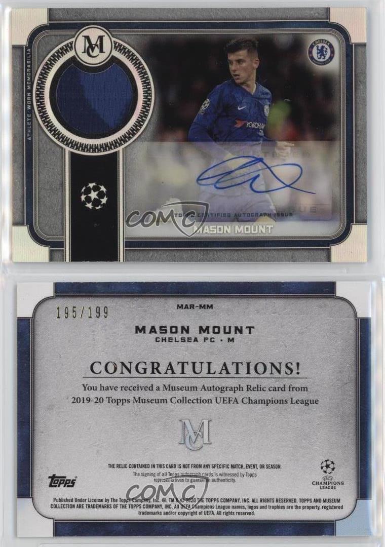 2019 Topps Museum Collection UCL Relics /199 Mason Mount
