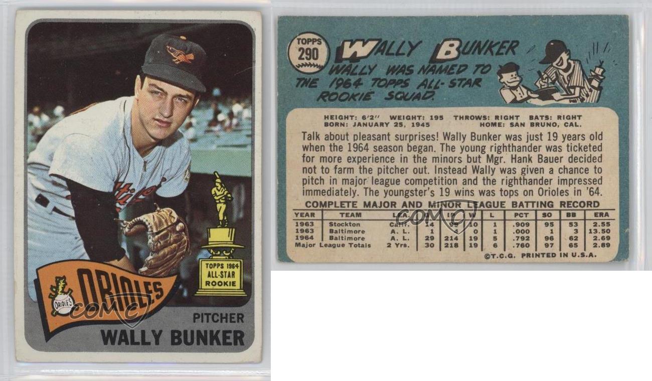 1965 Topps 290 Wally Bunker Baltimore Orioles Baseball Card eBay