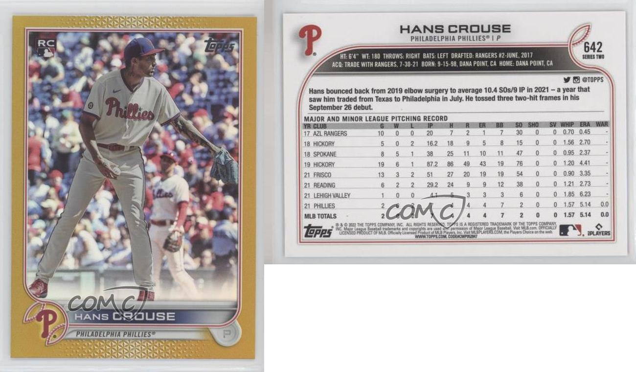 2022 Topps Gold Foil #642 Hans Crouse Phillies RC - MyBallcards