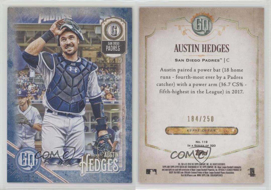 2018 offres Topps Gypsy Queen Indigo /250 Austin Hedges #119