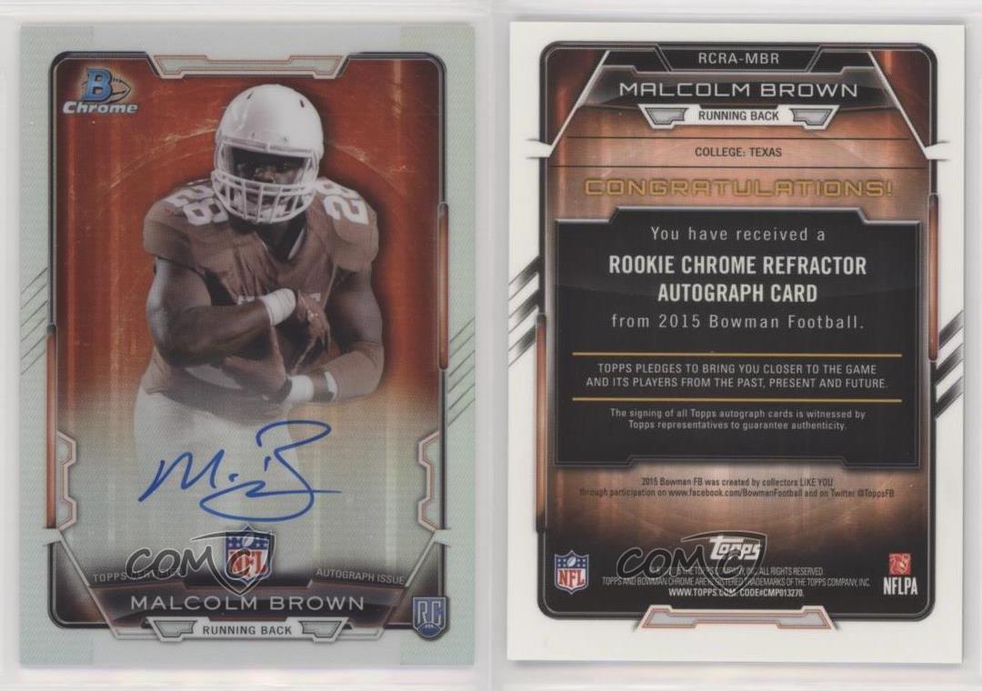 2015 Bowman Chrome Rookie Auto Refractor Malcolm Brown #RCRA-MBR Rookie Auto RC