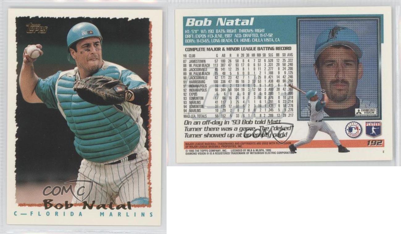 Bob Natal 1995 Topps #192 Florida Marlins Baseball Card