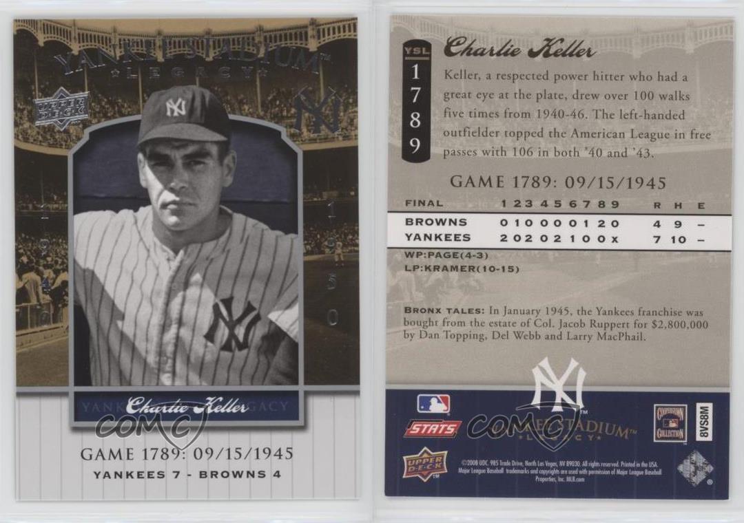 2008 Upper Deck Yankee Stadium Legacy Charlie Keller #YSL1789 le plus cher
