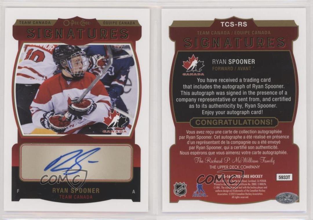 2015-16 O-Pee-Chee Team Canada Ryan Spooner #TCS-RS Autographed Hockey Card