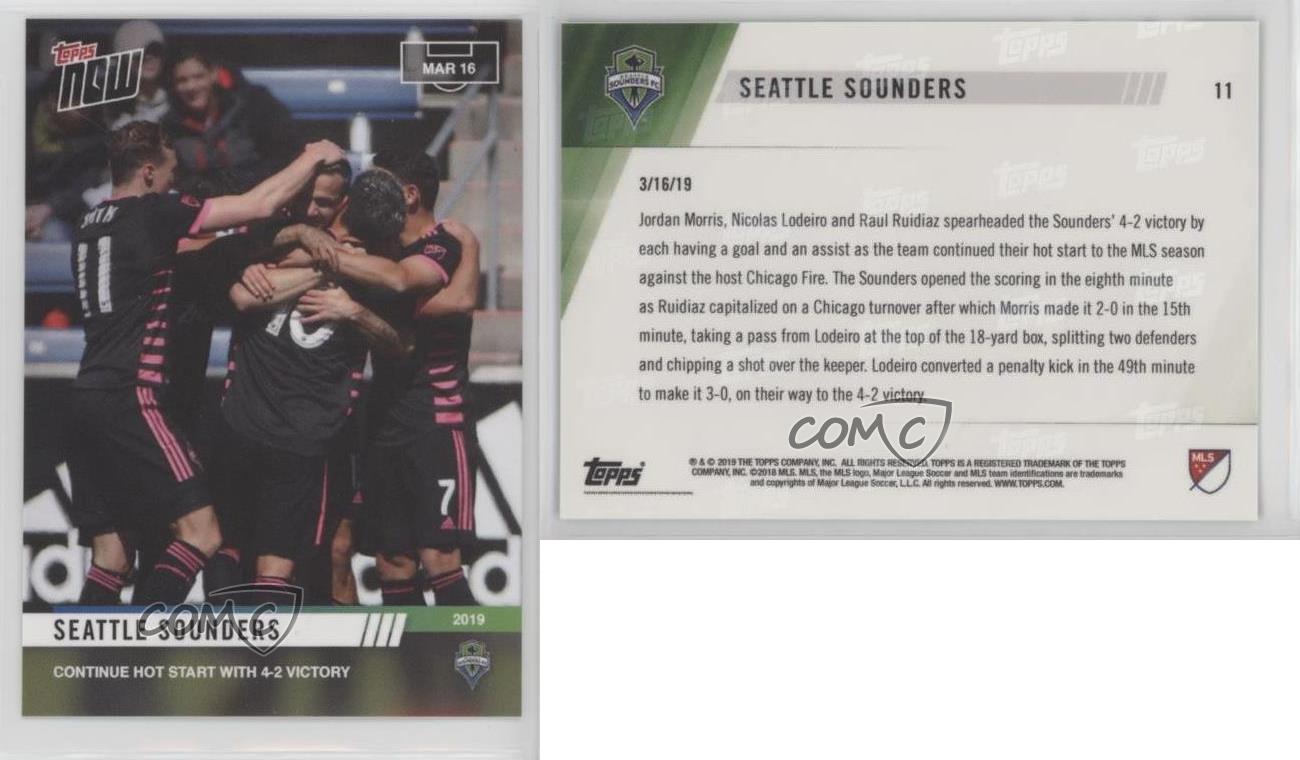 2019 Topps Now MLS /63 Seattle Sounders FC Seattle Sounders #11 - Picture 3 of 4